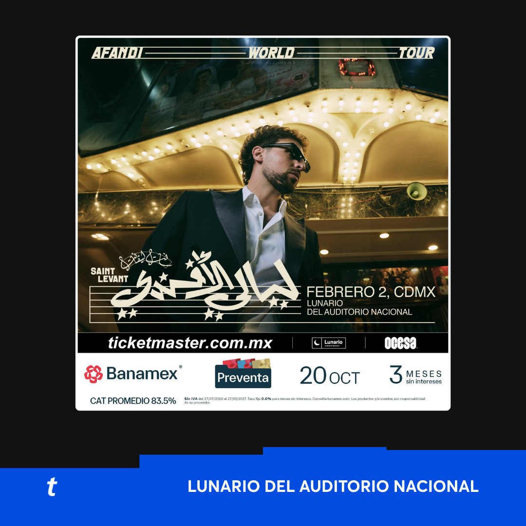 Ticketmaster_Me's tweet photo. ¡CDMX! Las rimas de Saint Levant harán vibrar al @LunarioMx el próximo 2 de febrero del 2027 😎💛✨

Con la #PreventaBanamex compra tus 🎟️🎟️ aquí 👇
https://t.co/mdAzbVRxTV https://t.co/Fx14b2k5A1