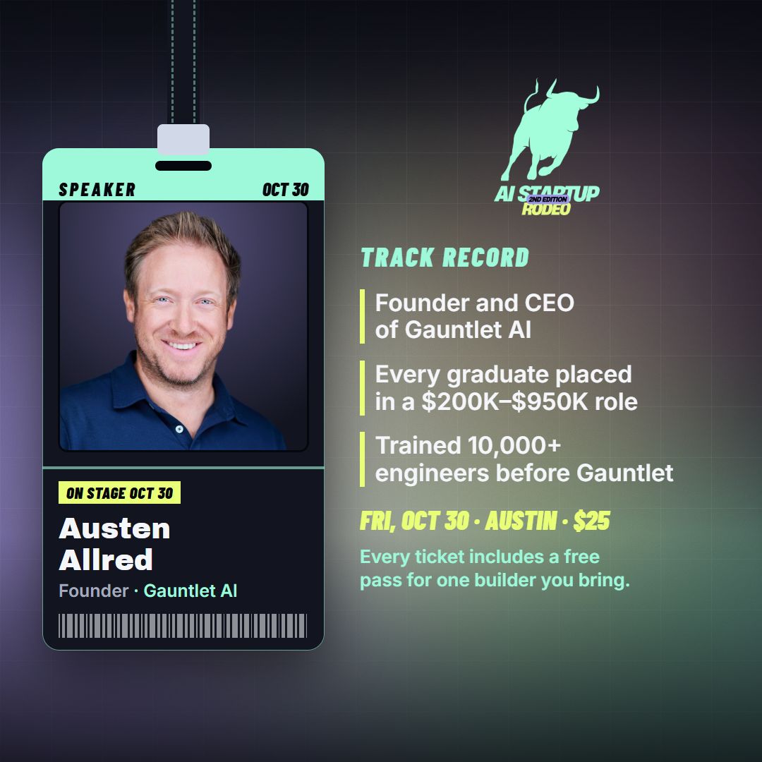AIStartupRodeo's tweet photo. Fireside chat with Austen Allred (@Austen) at AI Startup Rodeo: Friday, October 30, 3:00 PM, during Austin Tech Week. $25, and every ticket includes a free pass for one builder you bring. https://t.co/C2CEcCuHcF #AustinTechWeek https://t.co/XS7tdWmzWP