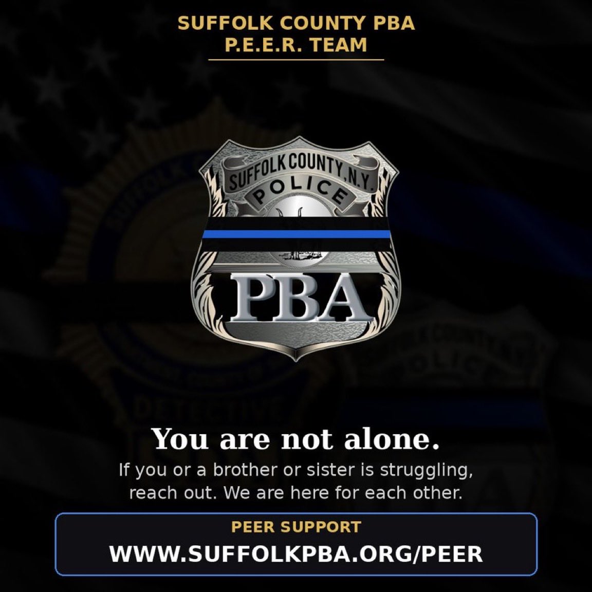 A dark peer-support poster from the Suffolk County PBA, featuring a police badge with a thin blue line and a message encouraging officers to seek support. Text appears throughout the poster.