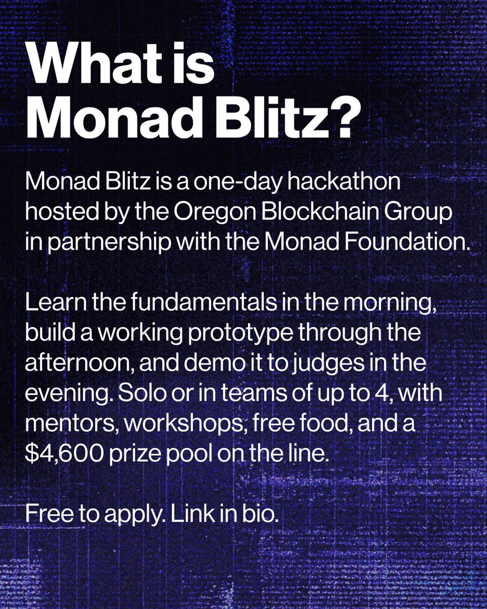 oregonblock's tweet photo. Monad Blitz is coming to Oregon!⚡️

Oregon Blockchain Group and @monad are bringing a one-day, in-person hackathon to the University of Oregon. Learn how Monad works in the morning, build a working prototype in the afternoon, and demo it to judges in the evening.

📅 Sunday, November 15
📍 EMU Ballroom, University of Oregon
⏰ 9AM – 9PM
🏆 $4,600 prize pool

Devs, designers, founders, and first-time builders are all welcome. Come solo or bring a team of up to 4. Workshops, mentors, lunch, and dinner included.

Free to apply. Priority applications close November 6.

https://t.co/Xh5IAGxMUW