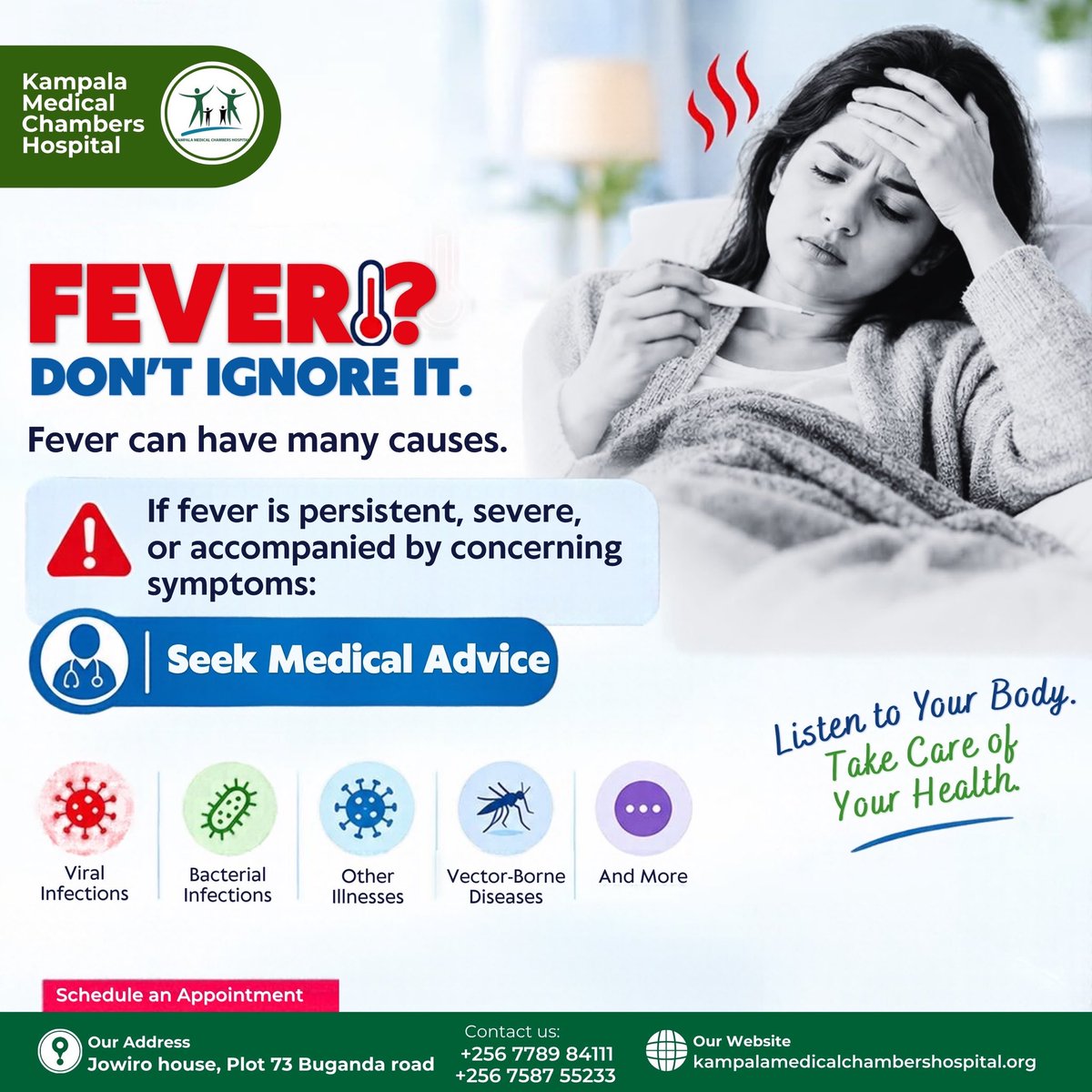KampalaMCH's tweet photo. Fever? 🌡️ Don’t ignore it. If it persists or comes with worrying symptoms, seek medical attention early. Your health matters!

Visit Kampala Medical Chambers Hospital for care.

#KMCH #HealthTipsUganda #FeverAwareness #YourHealthMatters #HealthyLiving https://t.co/V45QIaZ30x