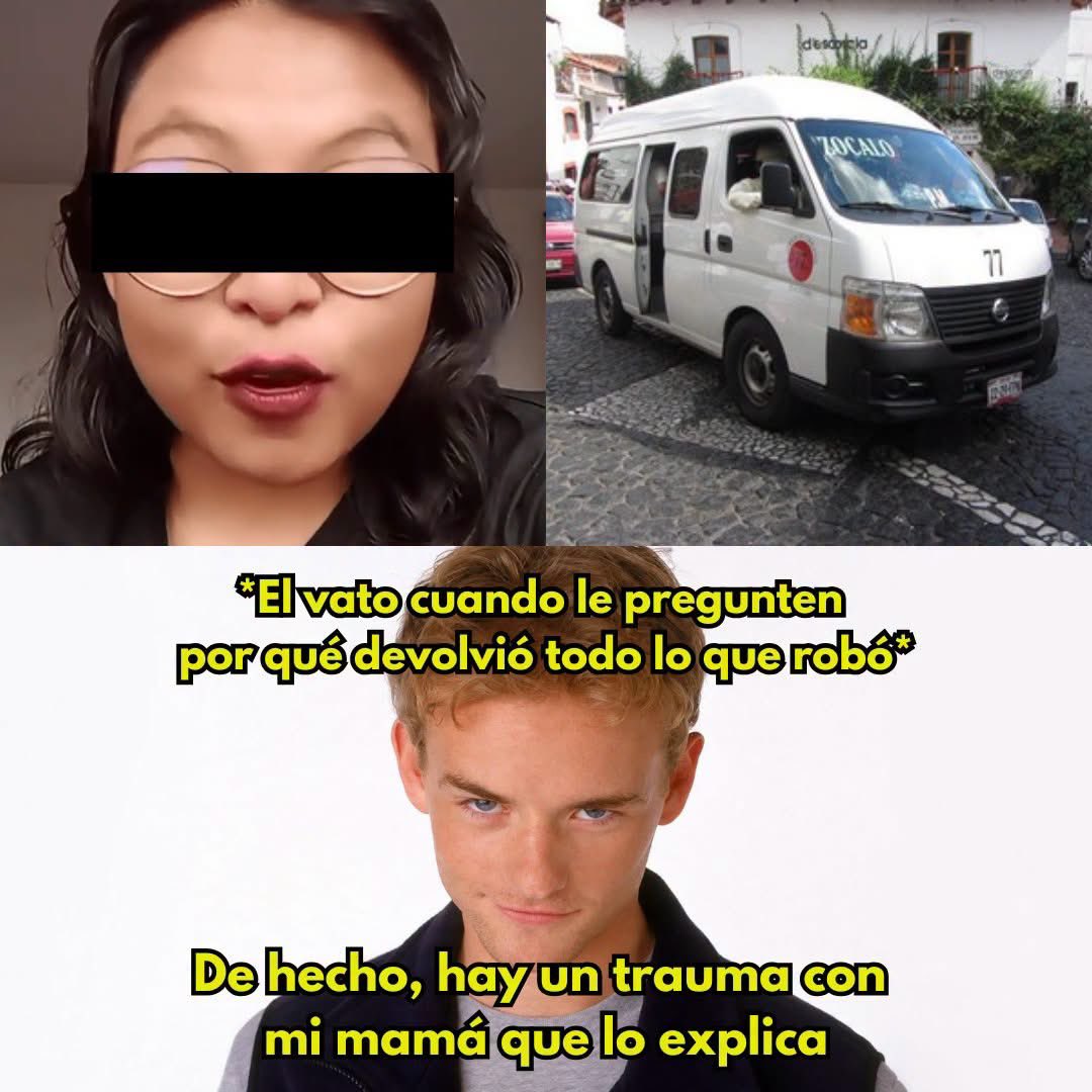 VigiaCiudadano7's tweet photo. Resulta que una estudiante vivió uno de los momentos más surrealistas de su vida cuando iba a ser asaltada en una combi. Pero lo curioso no fue que se salvara de eso, sino cómo se salvó.

Mientras ella iba conversando con sus compañeros de la universidad, al chofer se le ocurrió tomar un atajo por unas calles medio peligrosas para evitar el tráfico.

A los pocos minutos de tomar el atajo, la combi hizo una parada y subieron dos personas con una vestimenta que no inspiraba mucha confianza. La combi iba casi llena y varios pasajeros ya sospechaban lo peor.

Y no se equivocaron porque apenas dos minutos después de subirse, uno de ellos (aparentemente el jefe) grita: “¡Pues ya se la saben! ¡Saquen todo lo que traigan!”.

Pero aquí es donde ocurre lo inesperado. Mientras uno recolectaba las cosas, el jefe se fijó en los tatuajes de dos pasajeras que eran madre e hija.

Él se pone a conversar con ellas, y ellas bien nerviosas le cuentan que la hija llevaba tatuado el nombre de su mamá y la mamá el de su hija.

En medio de la conversación, él les dice: “Que chido… yo hubiera preferido que mi mamá me quisiera así…”

Al wey le afectó tanto la conversación que le ordenó a su compañero que devuelva absolutamente todas las pertenencias a los pasajeros.

Ni los pasajeros ni su compañero entendían qué demonios estaba pasando jajaja.
 
Ya al bajarse el jefe dice: “¡Agradézcanle a la señorita y a su mamá que no les quité nada!”.

Al final, todos se salvaron, pero ese vato no se salvó de ser víctima del desamor de su propia madre.
