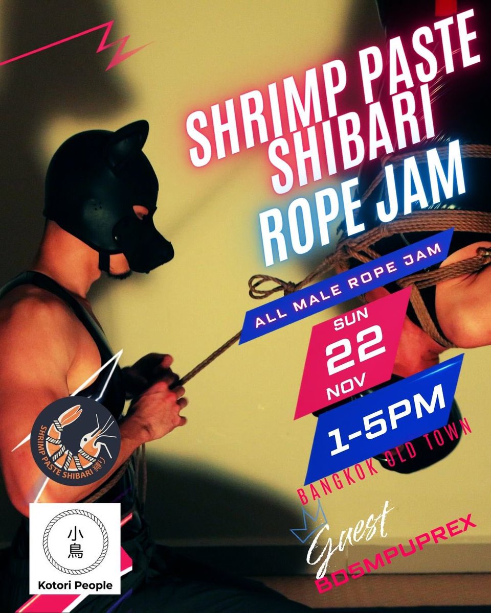 pawinpunn's tweet photo. Dear my Kinky friends,
Male RopeJam SPS x Kotori People
❗️Participants must be 21+ y
Tie 🪢 | Be tied | Watch 👀 | Gathering
No pressure, just rope &amp; chill.
Safe ✅ Supportive ✅ Consent-first ✅
📅 Sun 22 Nov 2026, 1–5 PM
Host by : @pawinpunn 
Guests : @jeruttali , @bdsmsubrex https://t.co/WWMtRwmk6s