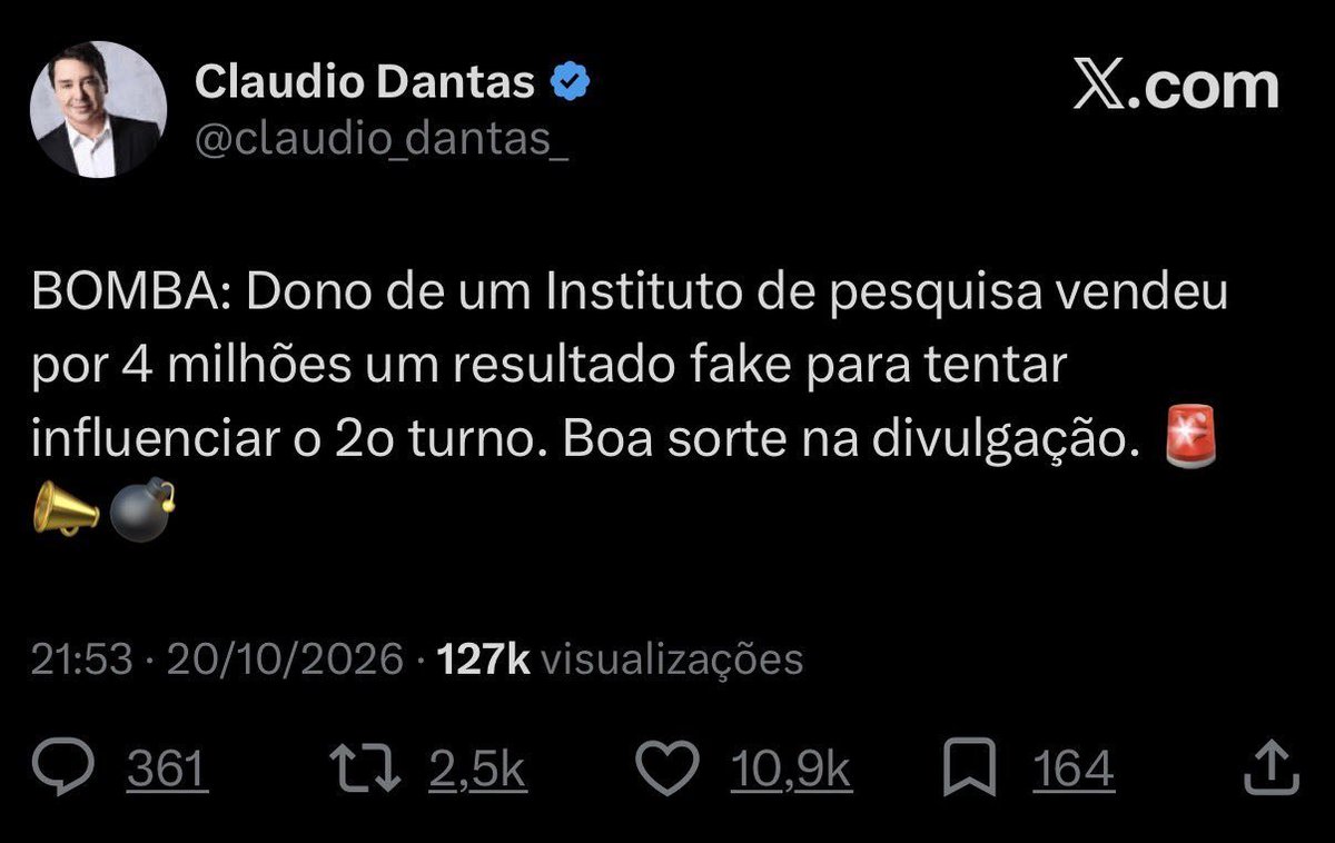 JadsonBastos's tweet photo. 🚨💣 URGENTE | BOMBA NO SEGUNDO TURNO!

⚠️ O jornalista Claudio Dantas acaba de publicar uma denúncia explosiva!

💰 Segundo ele, o dono de um instituto de pesquisas teria vendido, por R$ 4 MILHÕES, um resultado eleitoral FALSO para tentar influenciar o segundo turno das eleições presidenciais.

🗳 O jornalista ainda lançou um desafio: “Boa sorte na divulgação.”

🔥 Qual instituto estaria envolvido? Quem teria pago os R$ 4 milhões?

📲 A denúncia promete repercutir na reta final da eleição!