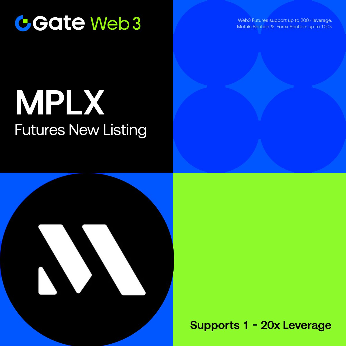 GateDEX's tweet photo. Gate Web3 Futures New Listing: $MPLX

🔹 Contract: #MPLXUSDT
🔹 Trading Starts: Now Open
🔹 Available 24/7, up to 20x leverage

Details: https://t.co/x1mL3B2Oid https://t.co/oHP8ZO3Jje