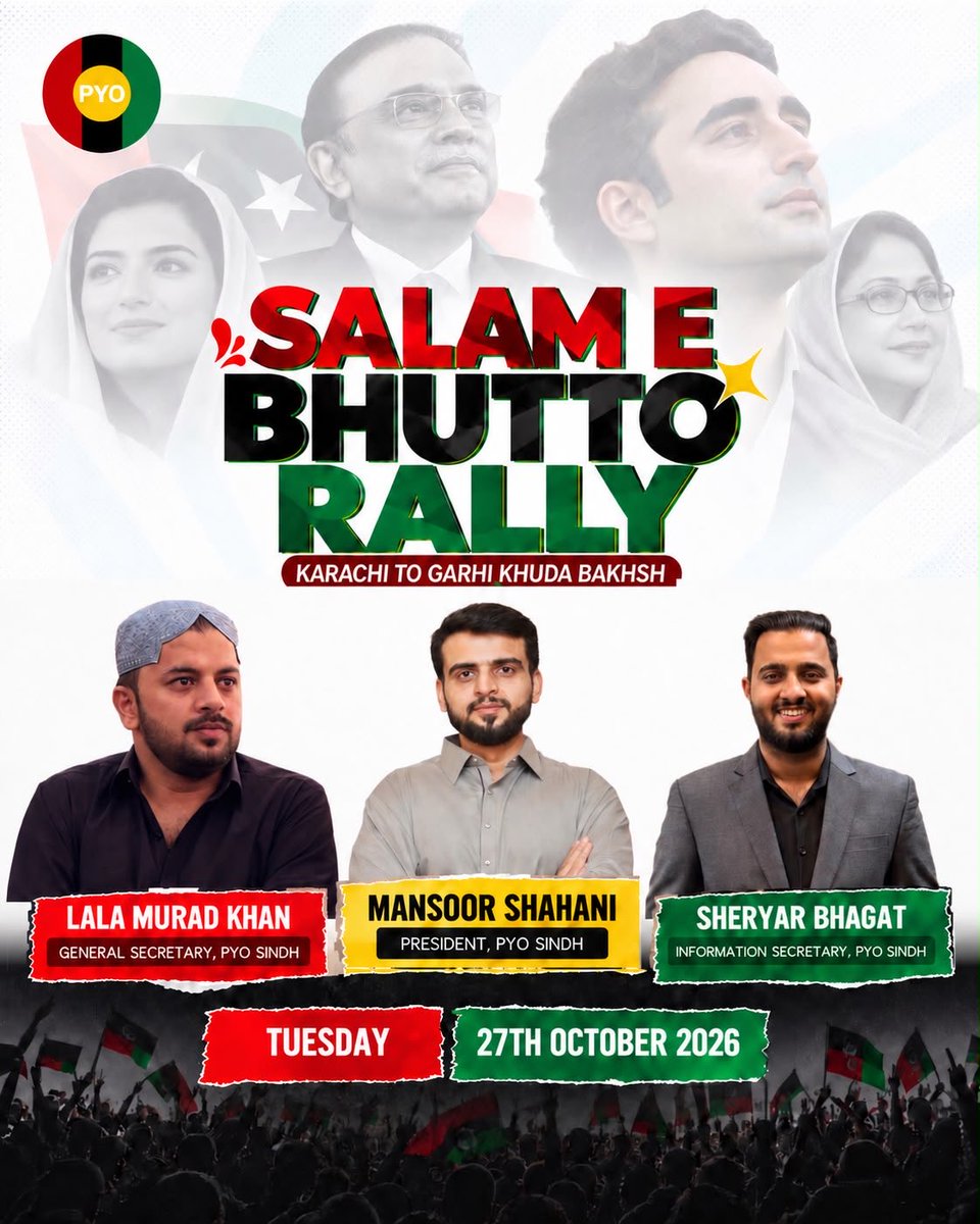 PYOOfficia's tweet photo. From Karachi to Garhi Khuda Bakhsh — united by the Bhutto legacy, driven by the passion of youngsters. 

Date : 27th October 
Day : Tuesday 
Time : 6 AM 

#PYOSindh https://t.co/HVCaMD6uj5