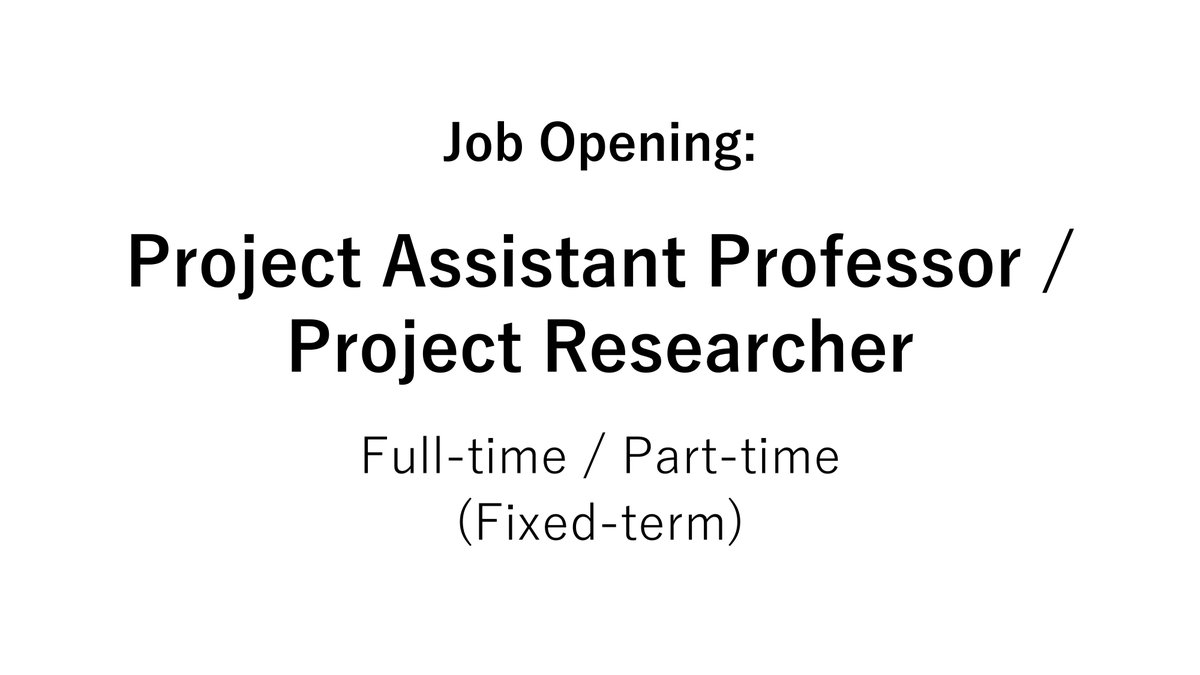 CSISut's tweet photo. 📢Job Opening: Project Assistant Professor / Project Researcher (Full-time / Part-time)
📅Deadline: Jan. 8, 2027
The successful candidate will conduct research at Civic Tech Design Initiative (CTDI).
Full-time and part-time positions are advertised separately.
#CSIS_UTokyo
More↓ https://t.co/aPfbvb6A2k
