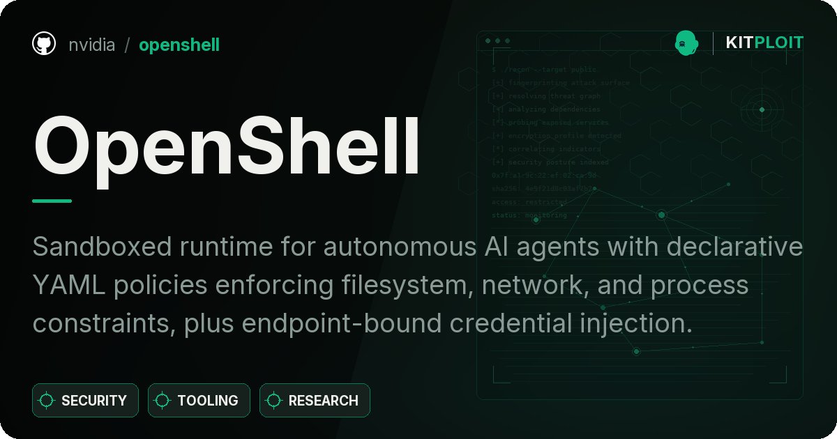 KitPloit's tweet photo. OpenShell v0.1.5 — Sandboxed runtime for autonomous AI agents with declarative YAML policies enforcing filesystem, network, and process constraints, plus endpoint-bound credential injection. https://t.co/9o8m2zJkMW https://t.co/6MJZxrXr7n