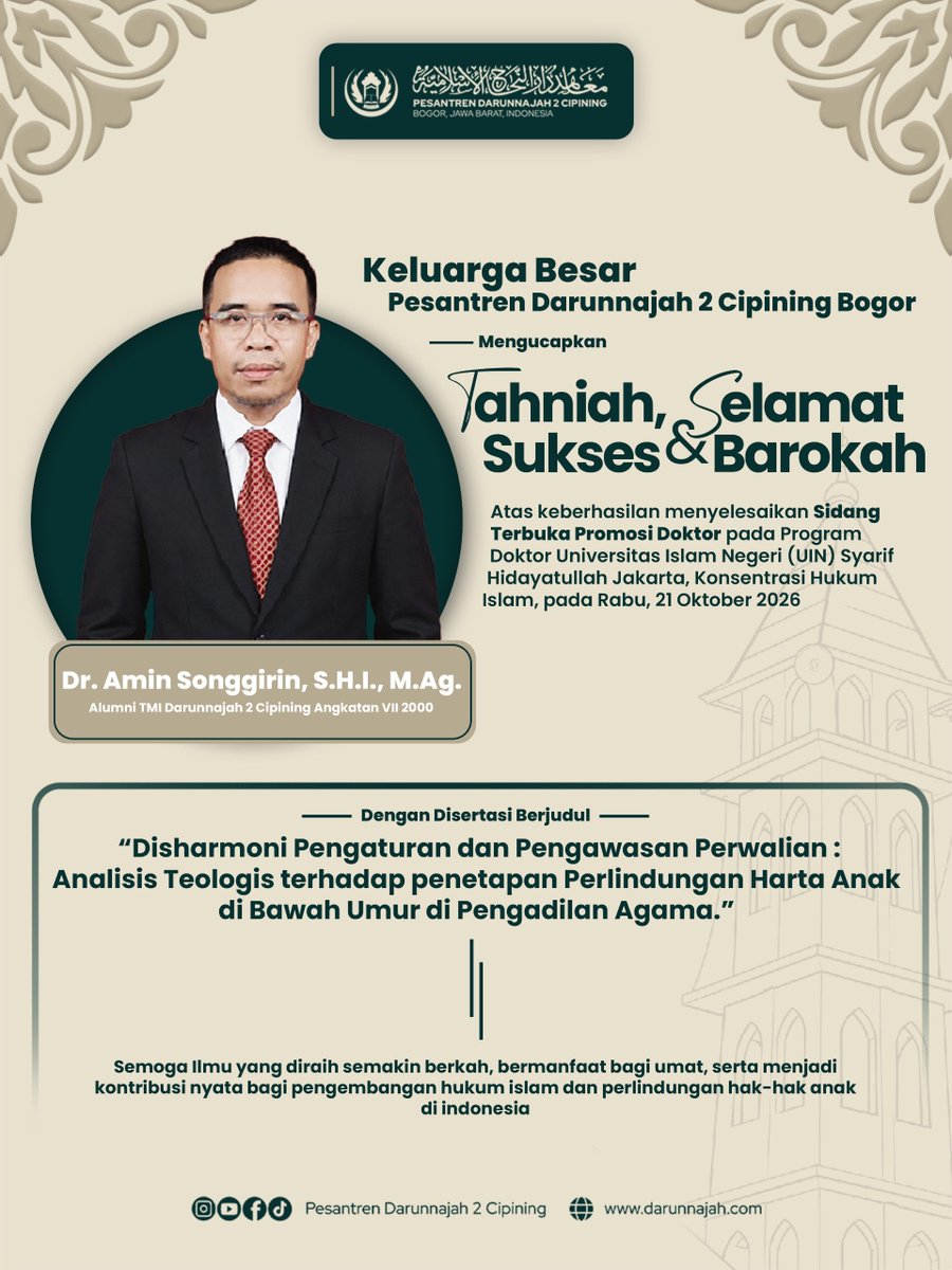 pesantrendn2's tweet photo. بِسْمِ اللَّهِ الرَّحْمَٰنِ الرَّحِيمِ

KELUARGA BESAR PESANTREN DARUNNAJAH 2 CIPINING BOGOR

Menyampaikan

TAHNIAH, SELAMAT &amp; SUKSES BARAKAH
Kepada:
Dr. Amin Songgirin, S.H.I., https://t.co/S1cme2G2Hl.
Alumni TMI Darunnajah 2 Cipining Angkatan VII Tahun 2000 https://t.co/uk3NtapS3O