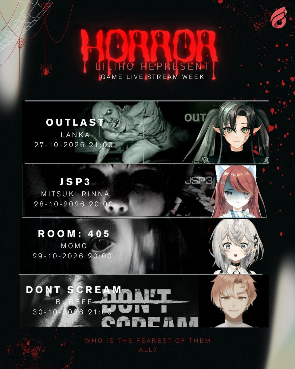 LiLiHoProject's tweet photo. 🩸LILIHO HORROR WEEK 2026🕷️
ฮาโลวีนนี้... เตรียมเสียงกรี๊ดของคุณให้พร้อม! 🎃
พบกับสัปดาห์แห่งความหลอน 4 วัน 4 เกม✨

🕸️ 27 OCT | 21:00 — OUTLAST × LANKA
🕸️ 28 OCT | 20:00 — JSP3 × MITSUKI RINNA
🕸️ 29 OCT | 20:00 — ROOM 405 × MOMO
🕸️ 30 OCT | 21:00 — DON'T SCREAM × BUBBEE

#LiLiHo https://t.co/uTZPAj8uaH