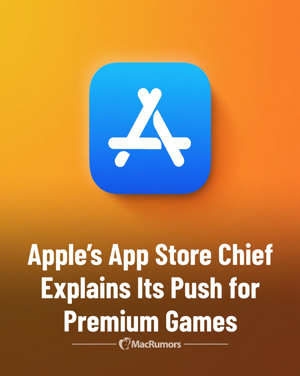 MacRumors's tweet photo. Apple's App Store Chief Explains Its Push for Premium Games https://t.co/uN2YyYh3YE https://t.co/CSfflNsEQF