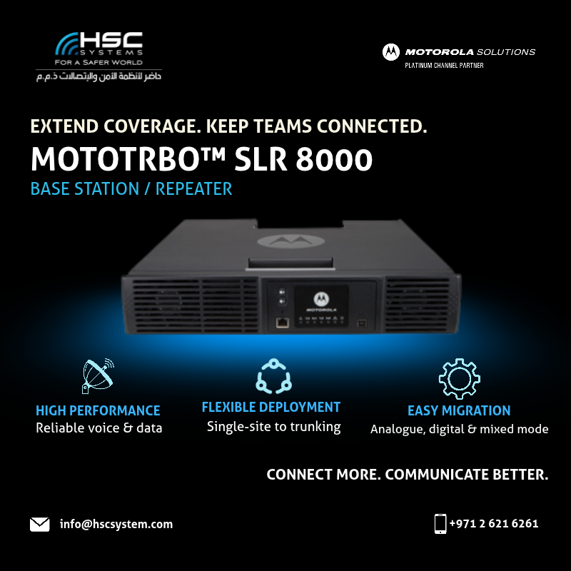 HSCSystem's tweet photo. Extend coverage. Keep teams connected. MOTOTRBO SLR 8000 delivers reliable, flexible communications across your operation.

#HSCS 
#forasaferworld #uae #abudhabi #dubai #digitaltransformation
#MotorolaSolutions #MOTOTRBO 
#SLR8000 #TwoWayRadio 
#ملتزمون_ياوطن
#نتصدر_المشهد https://t.co/wroqEdQcWH