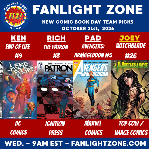 fanlightzone's tweet photo. NEW COMIC BOOK DAY IS HERE! These are the leadoff reviews at FLZ starting at 9am EST, then YouTube every 30 mins starting at 9:15! Who else is ready! @DCOfficial @ignitionpress @MarvelComicsHQ @TopCow @ImageComics @IDWPublishing #comicthreads #comics #ncbd https://t.co/bAvkvc1Lkg