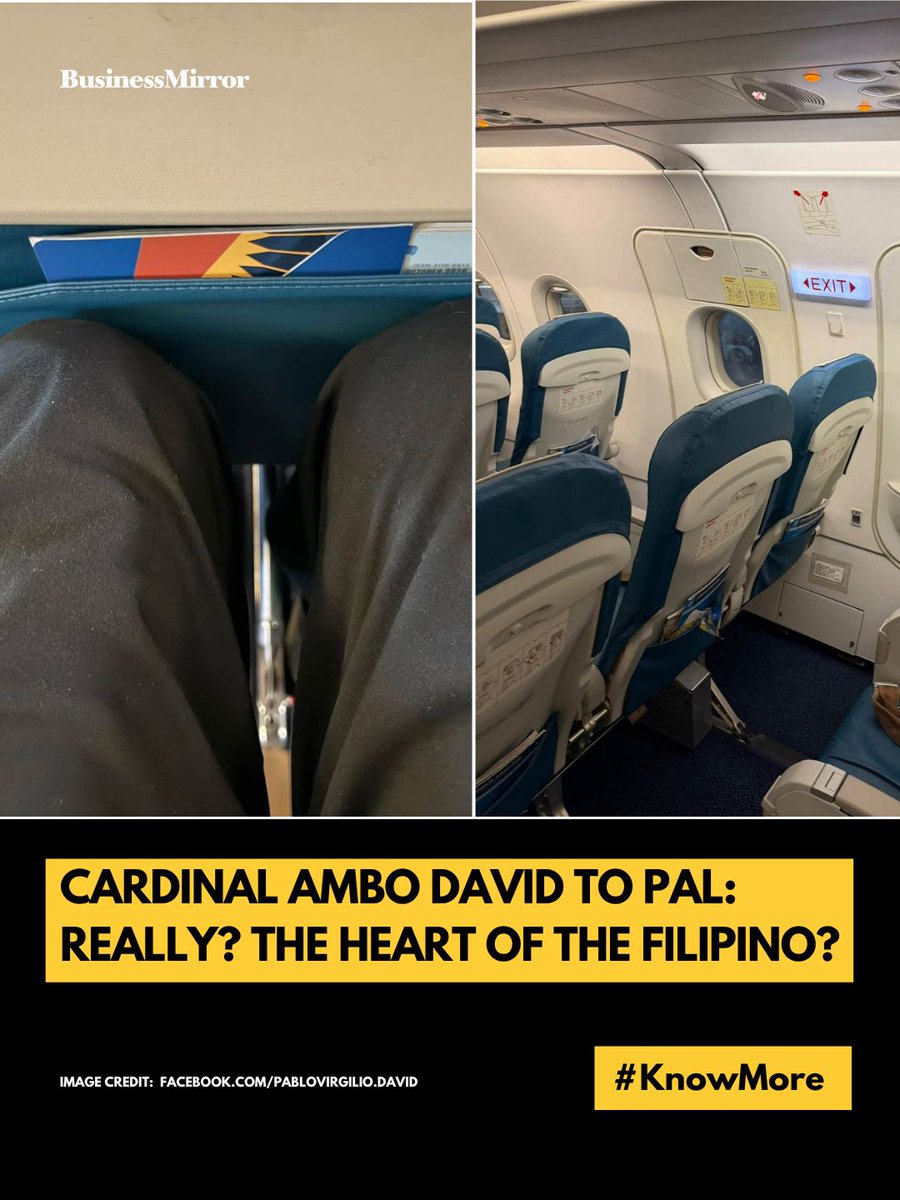 BusinessMirror's tweet photo. LOOK: Cardinal Pablo Virgilio David criticized Philippine Airlines (PAL) over cramped seating and limited legroom on his Cebu flights, saying the tight space aggravated his osteoarthritis.

“I could not help wondering: Has the ‘Heart of the Filipino’ become a little less compassionate toward the Filipino passenger?”

#KnowMore