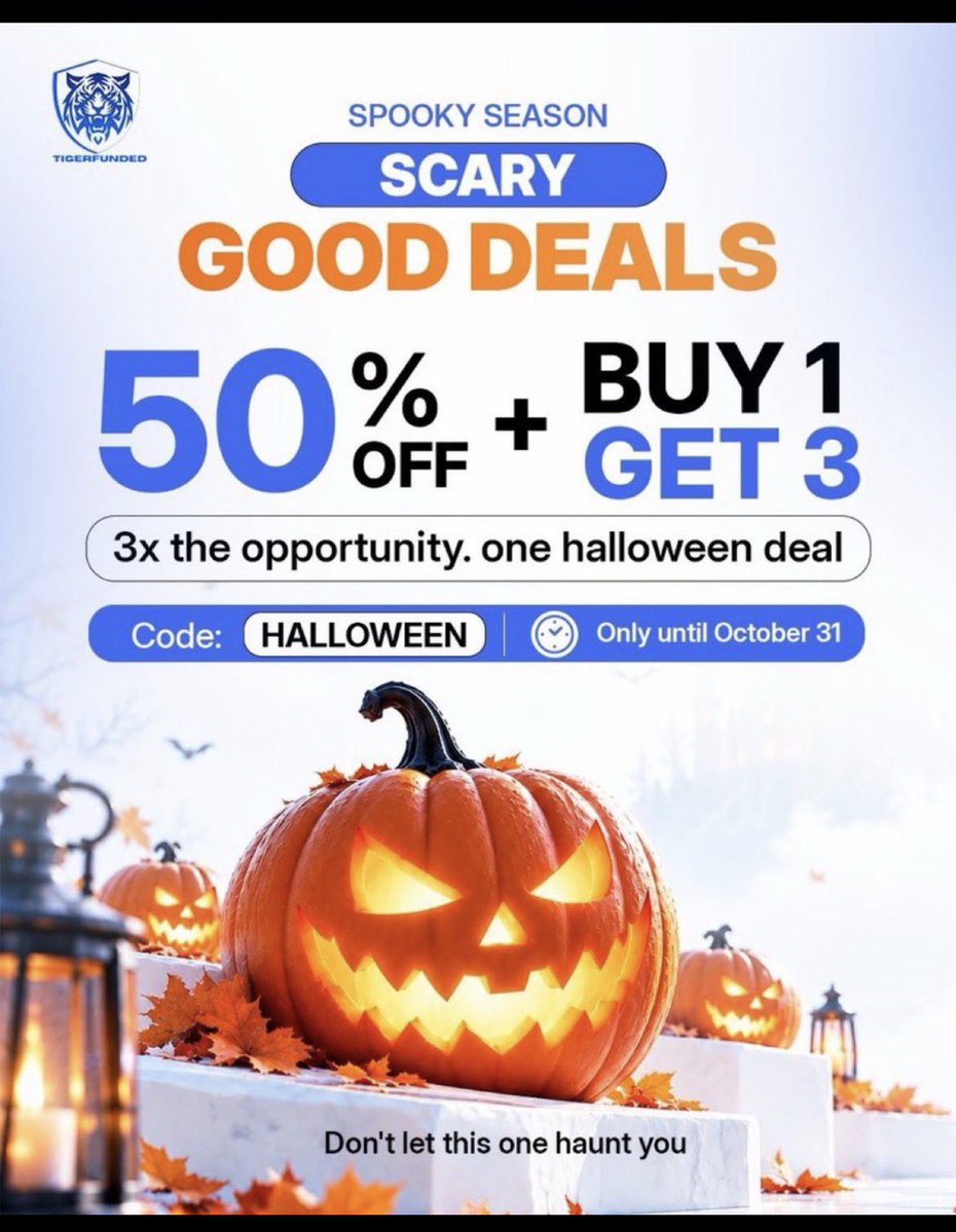 HabuMufty's tweet photo. 🚨 HALLOWEEN DEAL ALERT! 🎃🐯

@tigerfunded  is bringing the heat this spooky season! 🔥

✅ 50% OFF
✅ BUY 1, GET 3 🤯

🎟️ Code: HALLOWEEN
⏳ Ends October 31st!

This deal is too good to miss. 👻📈👇

https://t.co/EoCuYYr8b7

#TigerFunded #PropFirm https://t.co/2mcvTYwlLN