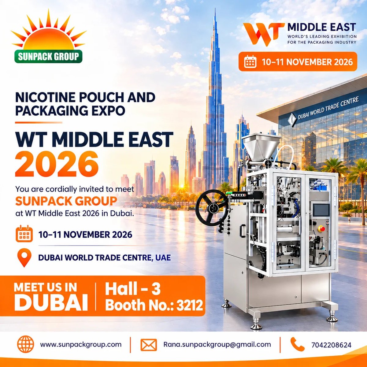 sunpackgroup's tweet photo. Meet SUNPACK GROUP at WT Middle East 2026, Dubai!

#sunpack #wtmiddleeast #wtmiddleeast2026 #packagingindustry #packagingmachines #packagingtechnology #nicotinepouch #packagingexpo #dubaibusiness #dubaievents #uaeexpo #tradeshow #industrialmachinery #businessnetworking https://t.co/AH9dn1Fl6o