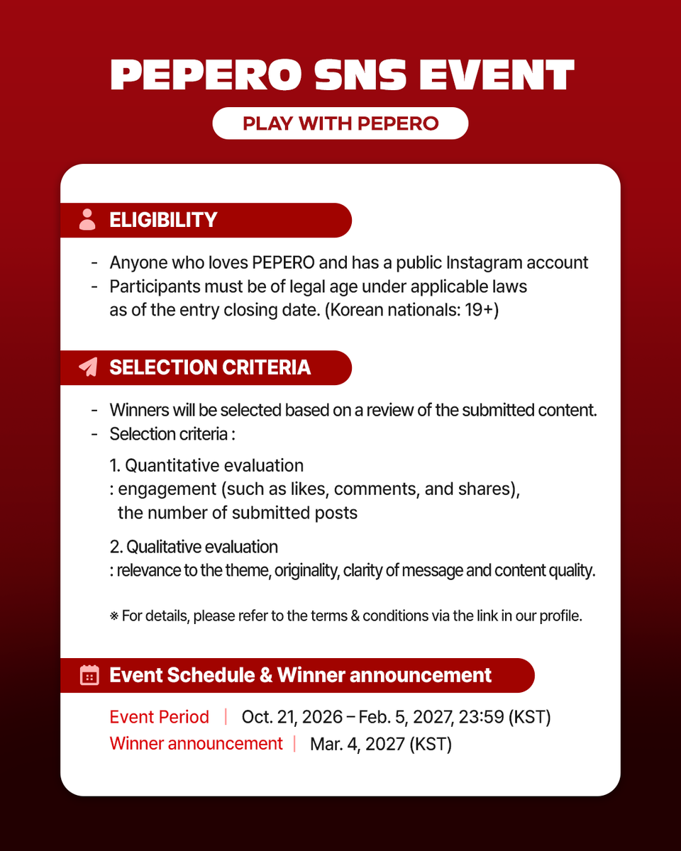 playwith_pepero's tweet photo. PEPERO x Stray Kids SNS EVENT OPEN!

November 11th PEPERO DAY is just around the corner!
Share your happy moments with PEPERO for a chance to attend the PEPERO x Stray Kids MEET & GREET!
Any style, any idea!

An in-person PEPERO brand event with Stray Kids, featuring the first-ever live performance of “November 11th” and more.

Oct. 21, 2026 – Feb. 5, 2027, 23:59 (KST)

[ HOW TO ENTER ] 
1. Take a photo or video with a real PEPERO product clearly identifiable.
2. Post it as a public Instagram feed post or Reel with all required tags.
(Check the image for the hashtags and Insgatram ID)
3. Submit your post URL via the entry form linked in PEPERO’s official Instagram profile!

[PRIZES]
- 1st Prize (11 winners): PEPERO x Stray Kids MEET & GREET Event Invitation, round-trip transportation, and 2-night, 3-day accommodation (for one person).
※ Round-trip transport and accommodation only; other costs are the winner’s responsibility. Korea-based winners receive equivalent benefits. 
-2nd Prize (100 winners): PEPERO x Stray Kids MEET & GREET Event Invitation (for one person).
※ Transportation, accommodation, and other expenses are not included.

※ This event is planned for April 2027 in Seoul. Details will be shared individually and may change due to organizer or artist circumstances.

-Winner Announcement: March 4, 2027 (KST)

※ The winner announcement schedule is subject to change due to the organizer’s circumstances. Any changes will be announced through the officialPEPERO Instagram account(@ pepero.official).
※ Participants must be of legal age under applicable laws as of the entry closing date. (Korean nationals: 19+)
※ Winners are selected through quantitative and qualitative evaluation.
※ Posts with PEPERO products inserted or generated using compositing or AI are excluded.
※ Submitted postsand accounts must remain fully public until the winner announcement date.
※ Review the Terms and Privacy Notice via the profile link before entering.
※ The organizer covers prize-related taxes; the event operator handles withholding and reporting.

* Questions & winner notifications: pepero.fanevent@gmail.com
