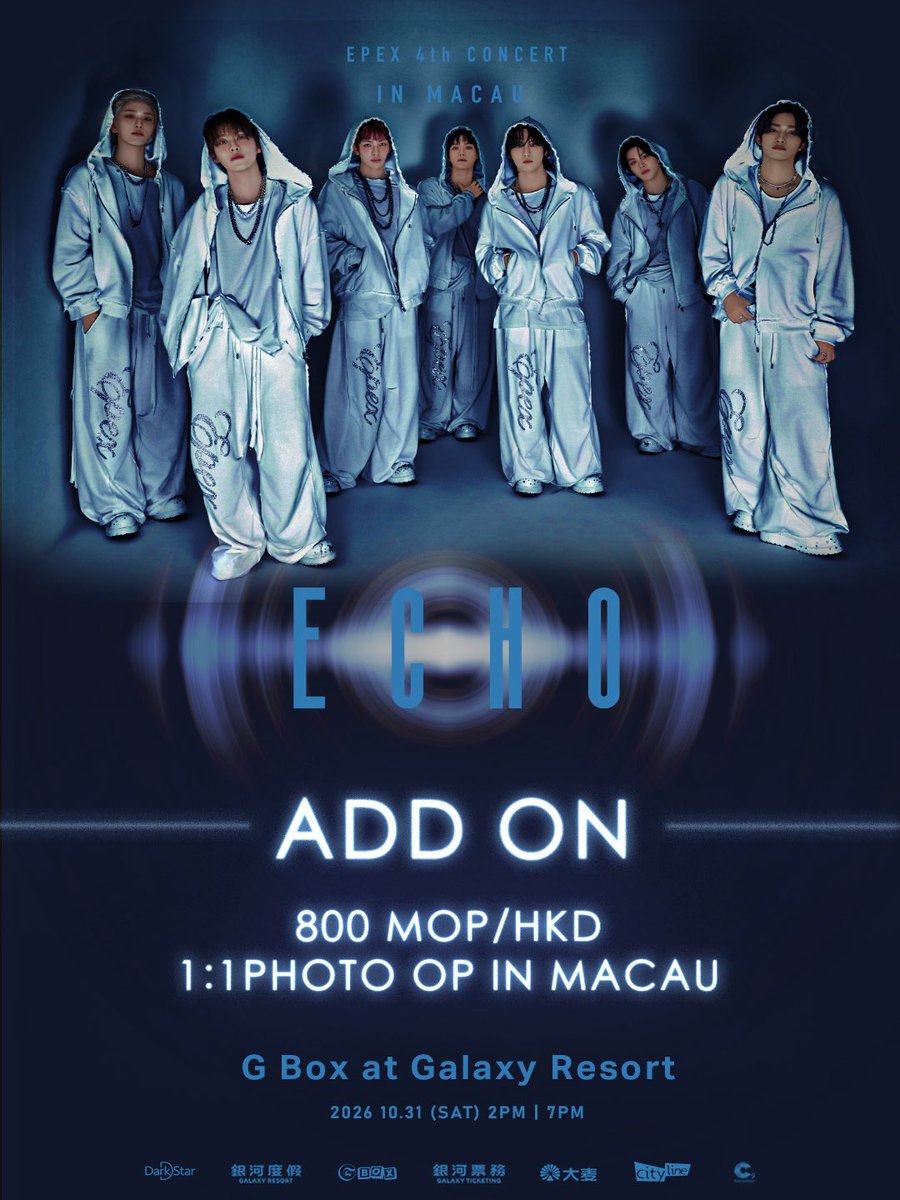 TheDarkStarEnt's tweet photo. EPEX 4TH CONCERT〈ECHO〉IN MACAU  
📸 EPEX 1:1 合照 ADD-ON 開售🔥
解鎖與 EPEX 成員的專屬合照時刻！💙  
@the_EPEX 

🎫 1:1 合照｜MOP/HKD $800  
🔗 DarkStar Shop

#EPEX #이펙스
#EPEX_4th_CONCERT_ECHO_IN_MACAU
#DarkStar #GalaxyResort https://t.co/6GcxpLVrgs