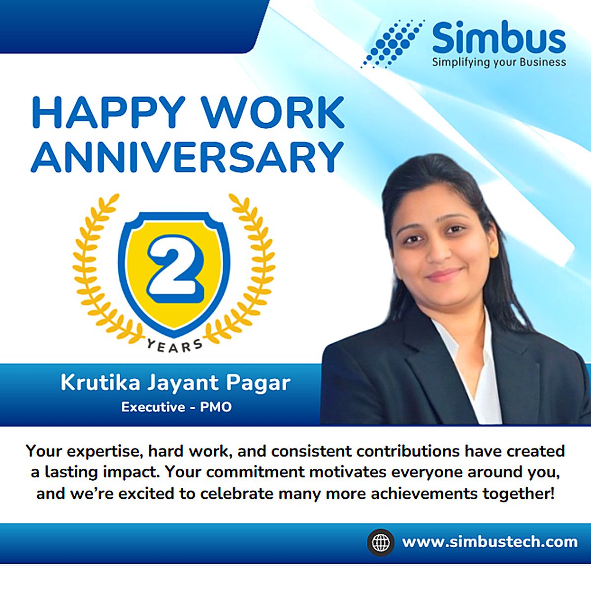 SimbusTech's tweet photo. Happy Work Anniversary, Krutika Jayant Pagar!
Celebrating 2 years with Simbus as Executive – PMO! Thank you for your passion, dedication, and teamwork that keep our projects on track. Here’s to many more successful years ahead!

#WorkAnniversary #Simbuzz #Simbus #PMO #ThankYou https://t.co/VLWFUgtTOJ