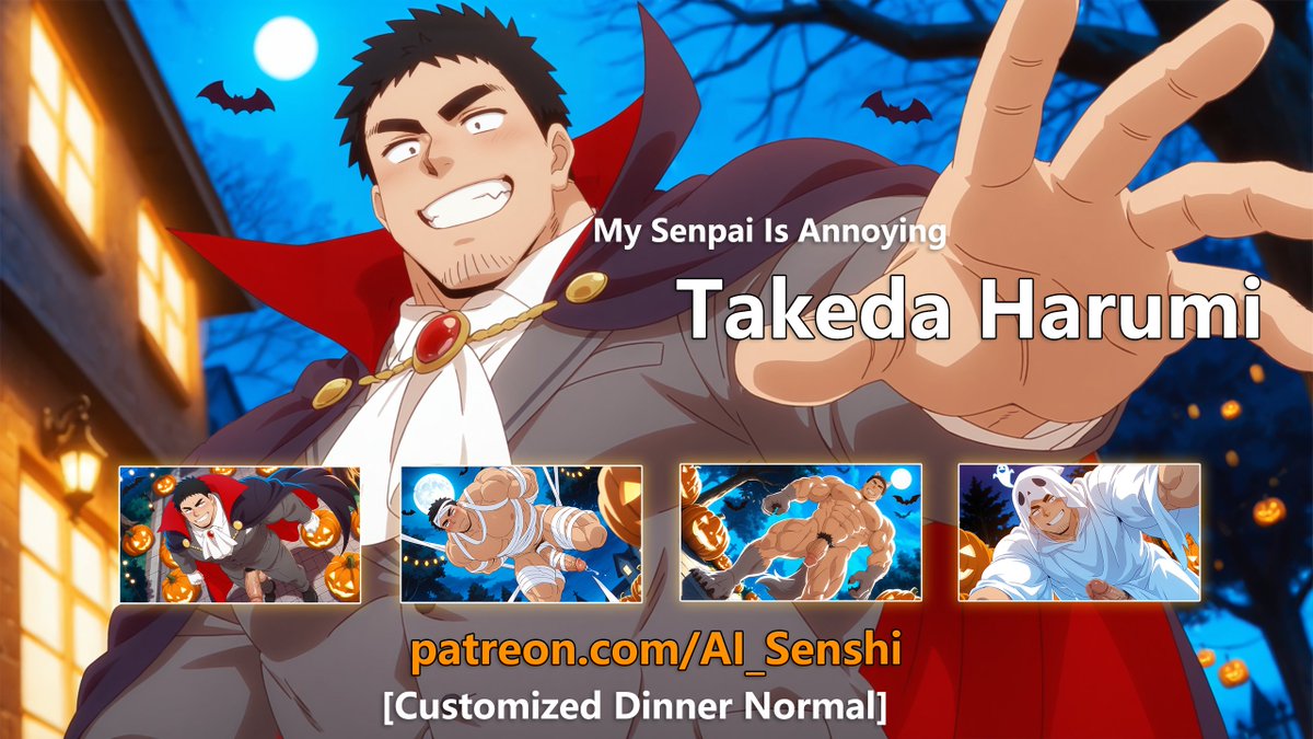 AI_Senshi_69's tweet photo. 【Customized Dinner Normal】 Takeda Harumi，Halloween ver，My Senpai Is Annoying https://t.co/b1h8ltaTQ5