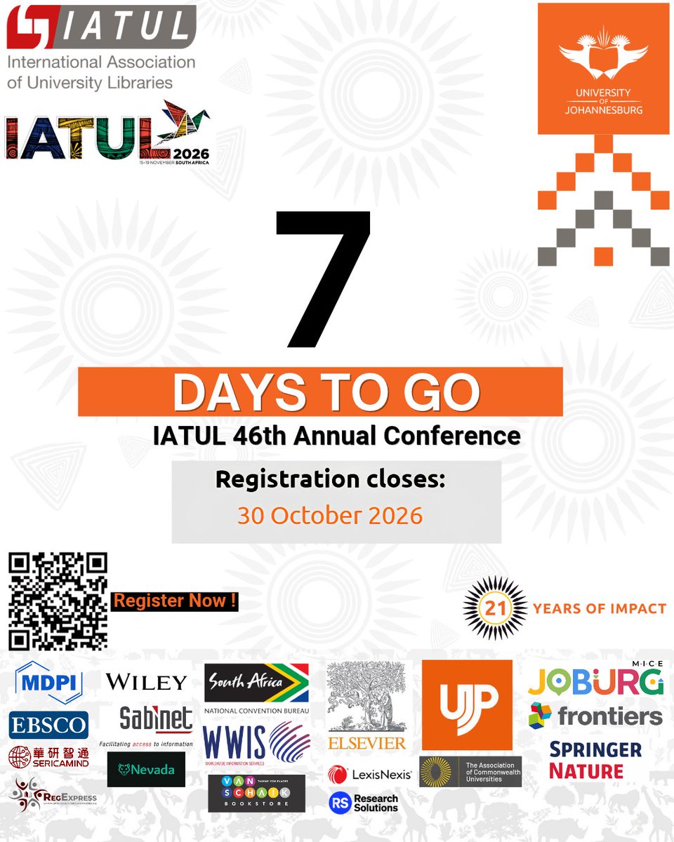 UJLibrary's tweet photo. 7 DAYS TO GO! 

Exactly 1 week left to secure your registration for the 46th Annual @IATULorg  Conference at @go2uj ! 

Deadline: 30 October 2026

Scan the QR code &amp; register now!

@LexisNexis @EBSCO @SabinetLegal https://t.co/0yMIJwmB32
