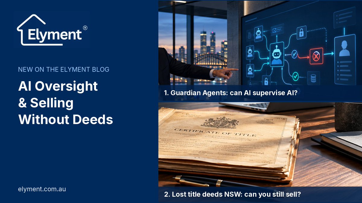 ElymentGroup's tweet photo. Two new reads on the Elyment blog:

1. Microsoft's Guardian Agents: can AI supervise other AI before it acts? https://t.co/3ajJjAKxXl

2. Lost your paper title deed in NSW? You can still sell your home. https://t.co/kwdiP2uDcE

#AI #Conveyancing #Sydney https://t.co/gR4a0uQ901