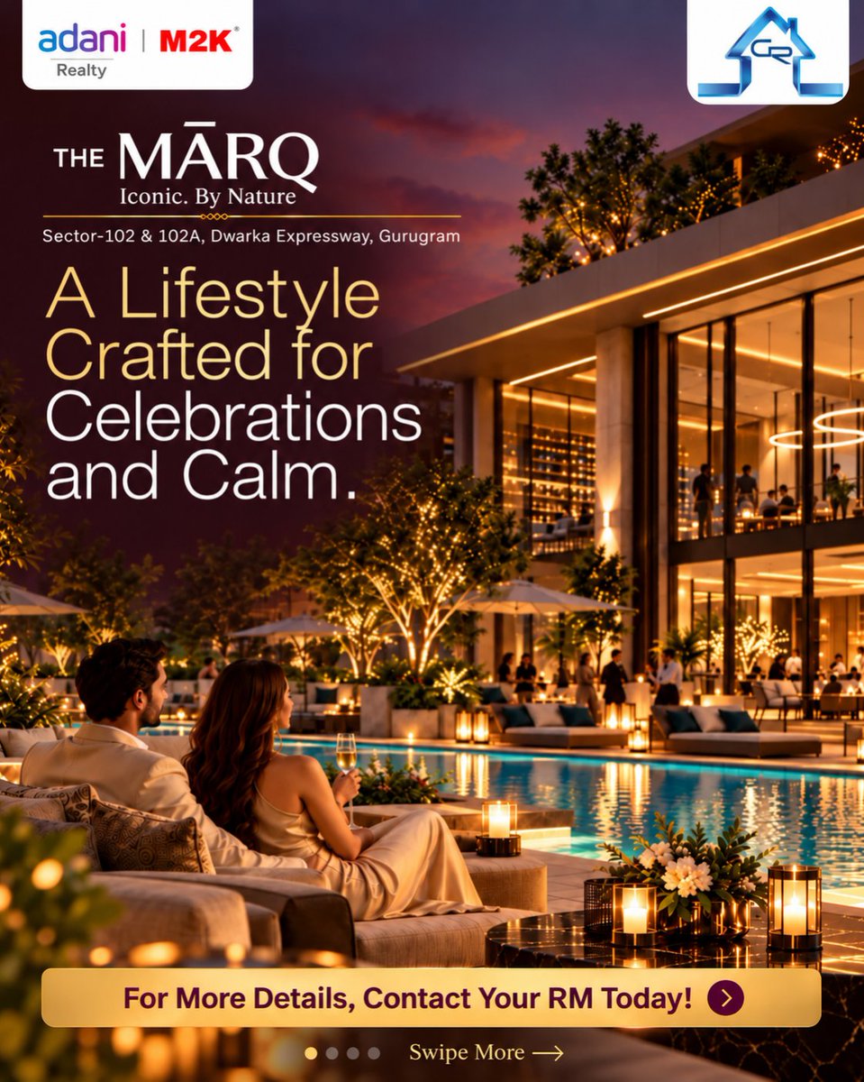 GuptaRealtors's tweet photo. Experience a lifestyle crafted for celebrations, comfort, and calm at THE MARQ by Adani Realty × M2K.

📍Sector 102 &amp; 102A, Dwarka Expressway, Gurugram

Interested? Call / Whatsapp - 9910223322 / 9899610004

#TheMarq #AdaniRealty #M2K #LuxuryLiving https://t.co/LzzVY0P6hZ