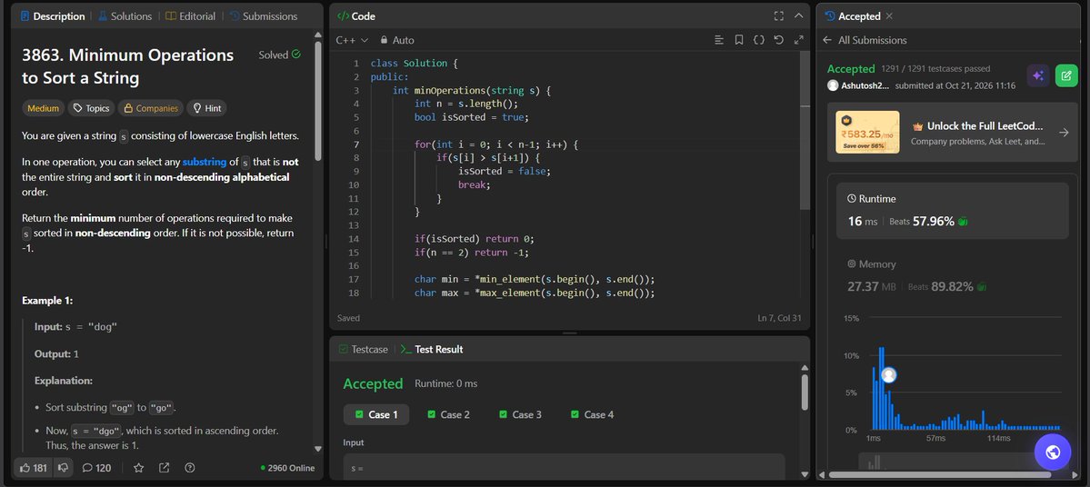 AshutoshP2128's tweet photo. 💻 Day-331/365 series of Consistent-Coding-Daily-DSA! 💻

✅ Minimum Operations to Sort a String (LC) [T/C-O(n), S/C-O(1)]

💾 Code Repository: https://t.co/rOvX5ypyxO

#365DaysOfDSA #DSA #LeetCode #GeeksforGeeks #CodingChallenge #ProblemSolving #Consistency #CodeEveryday https://t.co/6mMkv4I4O3