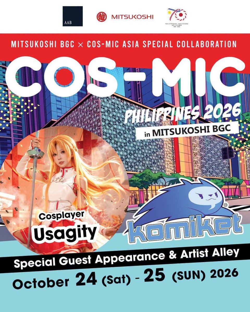 anitoonsplus's tweet photo. #EVENTSPOTLIGHT: Here’s the official schedule for COS-MIC Philippines 2026 at MITSUKOSHI BGC!  

Featuring Usagity, Shane Shen &amp; Cess, Komiket Artist Alley, JNTO Trivia Challenge &amp; more!   

🗓️ Oct 24–25, 2026 🎟️ FREE ADMISSION 
#COSMICPhilippines2026 #MITSUKOSHIBGC https://t.co/9M5JwkvHOL