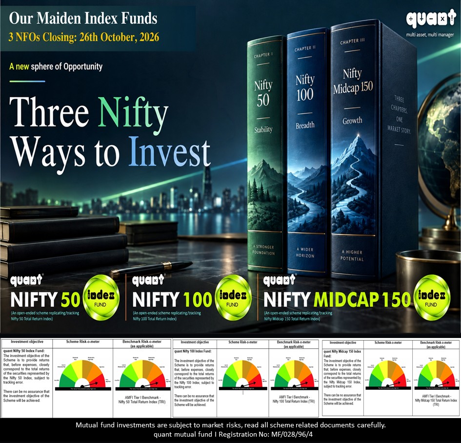 quantmutual's tweet photo. 𝐍𝐅𝐎𝐬 𝐂𝐥𝐨𝐬𝐞𝐬 𝐨𝐧 𝐎𝐜𝐭𝐨𝐛𝐞𝐫 26, 2026  - A new sphere of opportunity with our maiden Index Funds. Three Nifty indices,Three distinct market exposures. Know more  https://t.co/S2txSf7FPp 

#mutualfundsahihai #sip #quantmutual #investors https://t.co/ReFTLinaFg