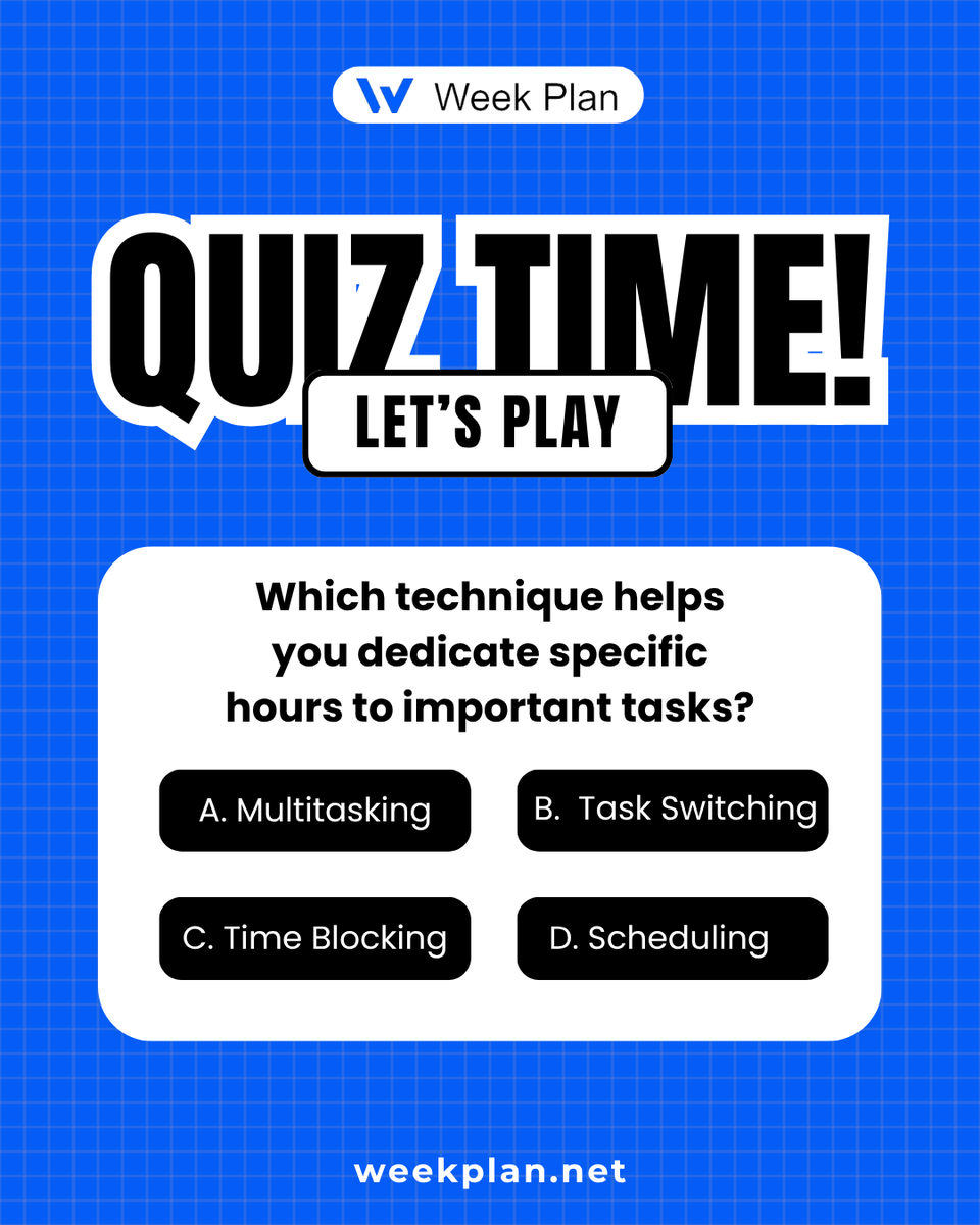 weekplan's tweet photo. ⏰ Quiz Time! Test your time management skills! 🎯
Which technique helps you dedicate specific hours to important tasks? 💙
A, B, C, or D? 🤔 Drop your answer below! 👇
#weekplan #timeblocking #taskscheduling #productivitytechniques #taskprioritization #focusedwork https://t.co/4wV4l3Rlhb