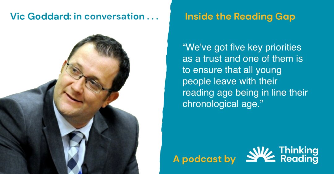 ThinkReadHQ's tweet photo. In Conversation with Vic Goddard: Vic is a veteran headteacher at Passmores Learning Community and star of Educating Essex. In this episode we discussed his school's transformation in its approach to literacy, and what he's learned along the way. 🎧 Episode 5 "Inside the Reading Gap"