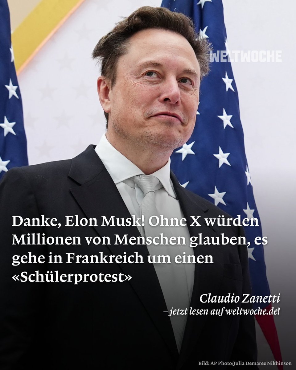 Weltwoche's tweet photo. Danke, Elon Musk! Ohne X würden Millionen von Menschen glauben, es gehe in Frankreich um einen «Schülerprotest»
🔗 Jetzt lesen: https://t.co/sqDAfEXXil https://t.co/lJayLdg6vp