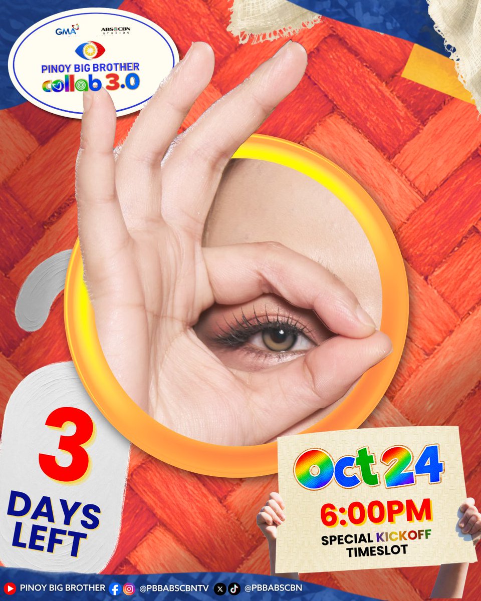 PBBabscbn's tweet photo. 3 ARAW NA LANG, Baka kilala mo pala siya! 👀🔎

Be ready, dahil magbubukas na ulit and bahay. Abangan siya ang Pinoy Big Brother Collab 3.0! 🔥

Mapapanood sa GMA, ABS-CBN, Kapamilya Online Live, iWant

🗓️ October 24, Saturday
⏰SPECIAL TIMESLOT: 6:00 PM

#PBB30 #PBB3point0 https://t.co/syshB1BYWX