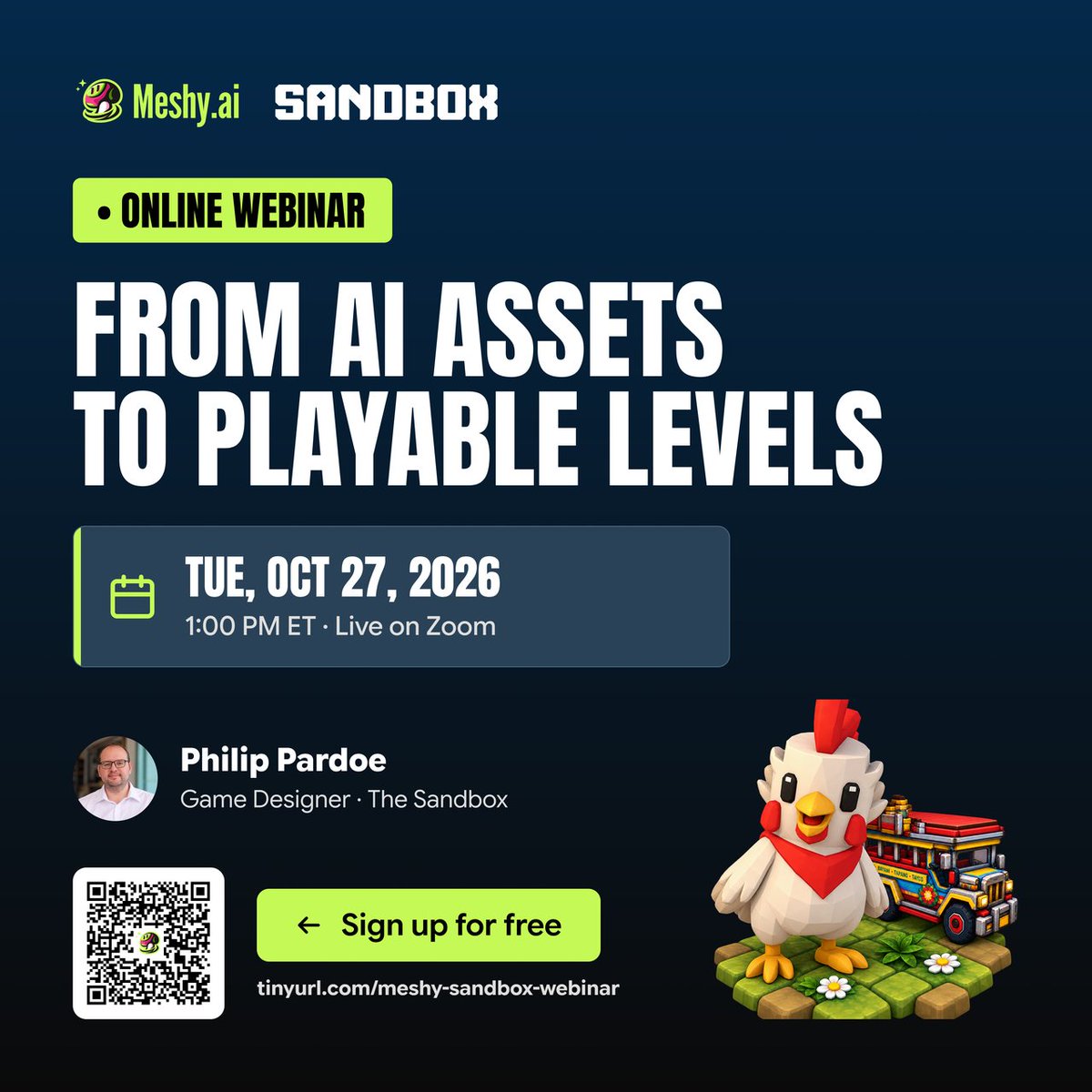 MeshyAI's tweet photo. Watch @TheSandboxGame build a playable level with AI-generated assets, live 👀
Game Designer Philip Pardoe takes assets from @MeshyAI to gameplay, step by step. Live Q&A after. Oct 27 · 1 PM ET | Live demo + Q&A
You’ll see how to:
· Generate and iterate on assets fast
· Keep a consistent style across an asset set
· Go from generation to a tested, playable level