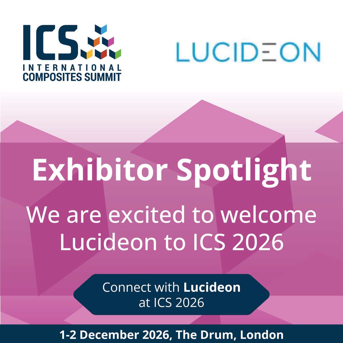 Int_Comp_Summit's tweet photo. We're delighted to welcome Lucideon to #ICS2026

Meet the team and discover their expertise in materials testing, analysis and innovation.

1-2 December | Wembley, London

Register for FREE today!: https://t.co/ZvTiac2BVH https://t.co/IsiN5fdWNC