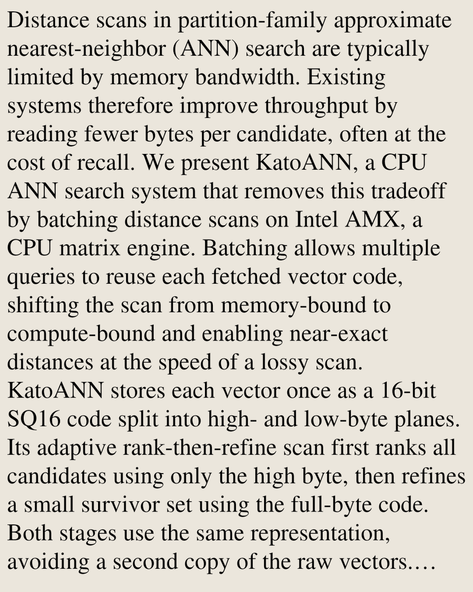 UFCS's tweet photo. KatoANN: Enabling Near-Exact Vector Search at the Speed of Lossy Scans with CPU Matrix Engines

Soobin Cho, Gyuyeong Kim
https://t.co/NZVat2fzgH [𝚌𝚜.𝙳𝙱 𝚌𝚜.𝙰𝚁] https://t.co/jtOfHOdxXd