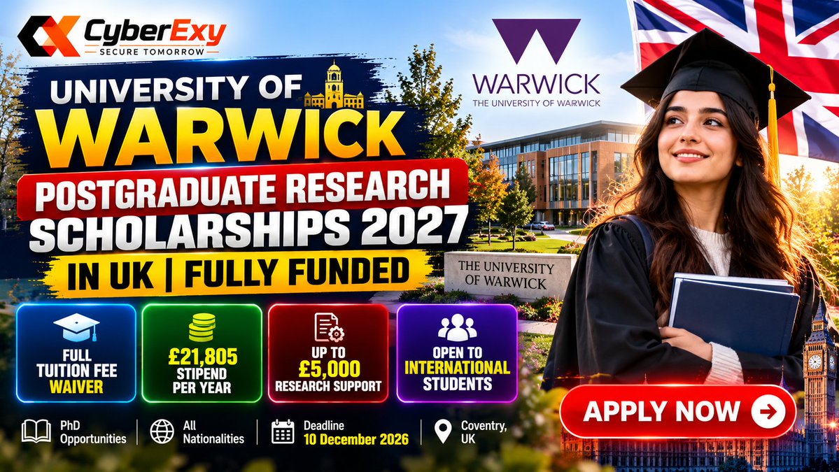 theCyberexy's tweet photo. 🎓 University of Warwick Scholarships 2027 – UK 🇬🇧

Follow CyberExy : https://t.co/qdfwSIE9bL

#WarwickScholarships #UKScholarships2027 #PhDScholarships #FullyFundedScholarships #StudyInUK #CyberExy https://t.co/mKHrKkVDmk