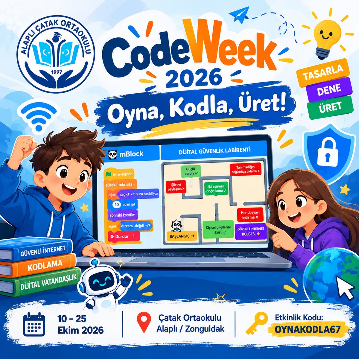CatakOrtaokulu's tweet photo. 🚀 CodeWeek 2026: Oyna, Kodla, Üret!
Öğrencilerimiz mBlock ile “Dijital Güvenlik Labirenti” oyununu kodladı, test etti ve oynadı. 💻🎮
Etkinlikle blok tabanlı programlama becerileri ve dijital güvenlik farkındalıkları desteklendi. 🔐
🔑 OYNAKODLA67
#CodeWeek2026 @cevatcevik67 https://t.co/tRu6FdhKS4