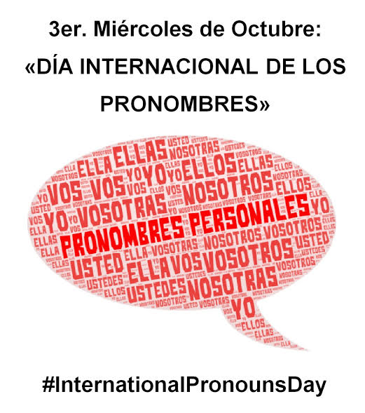 martharat's tweet photo. Tercer miércoles de octubre Día Internacional de los Pronombres #Pronombres / Third Wednesday of October: International Pronouns Day #Pronouns 😉💓 https://t.co/I30gFUbQt8