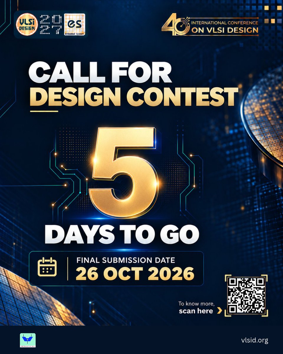 VLSIDCon's tweet photo. ⏳ Just 5 days left! Submit your entry for the VLSID 2027 Design Contest by 26 October 2026. Let your innovation shine! 🚀

🌐 https://t.co/keAlG6UKik

#vlsid2027 #vlsidesign #semiconductor https://t.co/Rg7eQERSvd