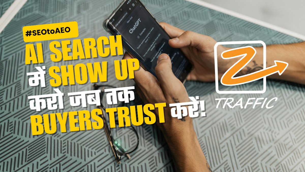 zoomtraffic's tweet photo. Building Digital Trust
SEO-to-AEO: Show Up in AI Search Until Buyers Trust You
https://t.co/qCs2RX6NkC
#SEOtoAEO #AEO #AISearch #SEO #DigitalMarketing #HinglishMarketing #MarketingTips #ZoomYourTraffic #BuildingDigitalTrust https://t.co/LA49zB1Jui