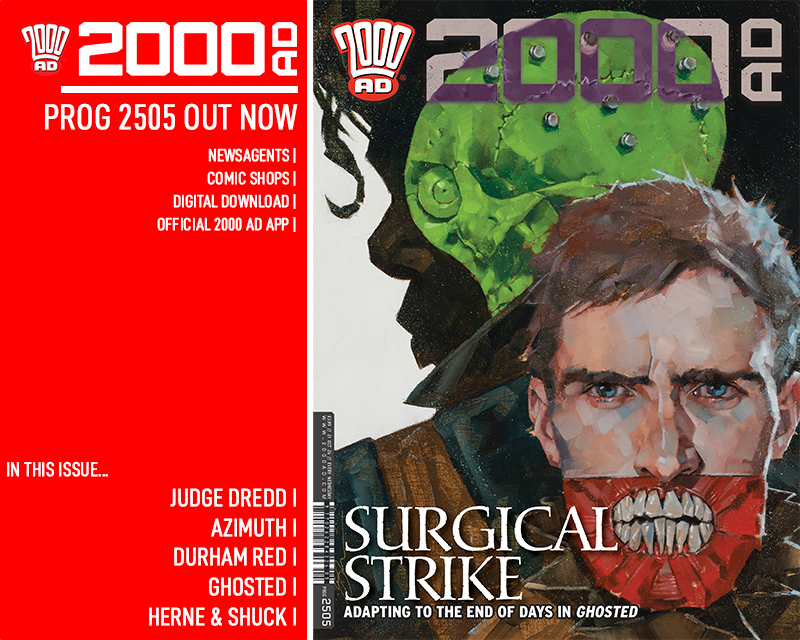 2000AD's tweet photo. 2000 AD Prog 2505 is Out Now!

Featuring Judge Dredd, Azimuth, Durham Red, Ghosted, Herne &amp; Shuck and more!

See inside and buy https://t.co/xpRyNE7UM1
Subscribe https://t.co/v9SgY38iEI
Get cover prints https://t.co/cfD6oqzoHw https://t.co/eFc5HKJJKT
