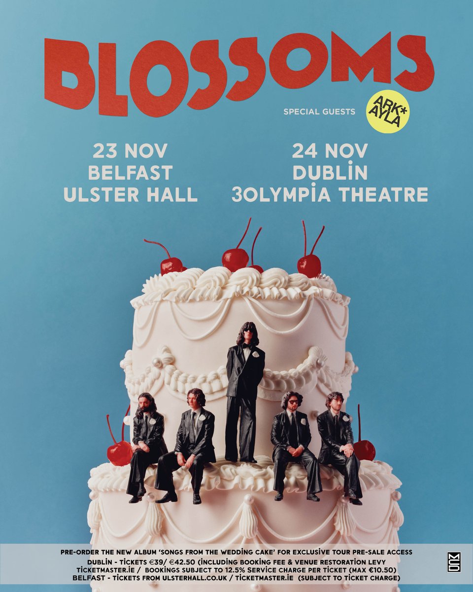 TicketmasterIre's tweet photo. 🎸 British five-piece @BlossomsBand  have announced they will be joined by special guests, @Arkaylaband for their headline shows next month at @UlsterHall, Belfast on 23 November and @3olympiatheatre, Dublin on 24 November 2026. 

🎫 Final tickets for Dublin on sale now https://t.co/K2cPrSquq9