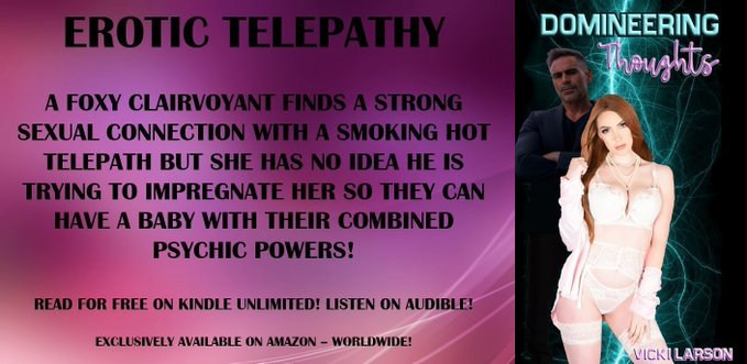 vickibooks's tweet photo. DOMINEERING THOUGHTS
#NEW 
A Telepath Sexes Up A Clairvoyant To Make Babies With Their Combined #Psychic Powers!
https://t.co/297l7Ek4LB
#FREE with #KindleUnlimited
Listen with #AudibleBooks 
#Bookboost #EARTG #Erotic #Telepathy #Paranormal #SciFi #WritingCommunity #AudioBook https://t.co/OLf3oXJwIF