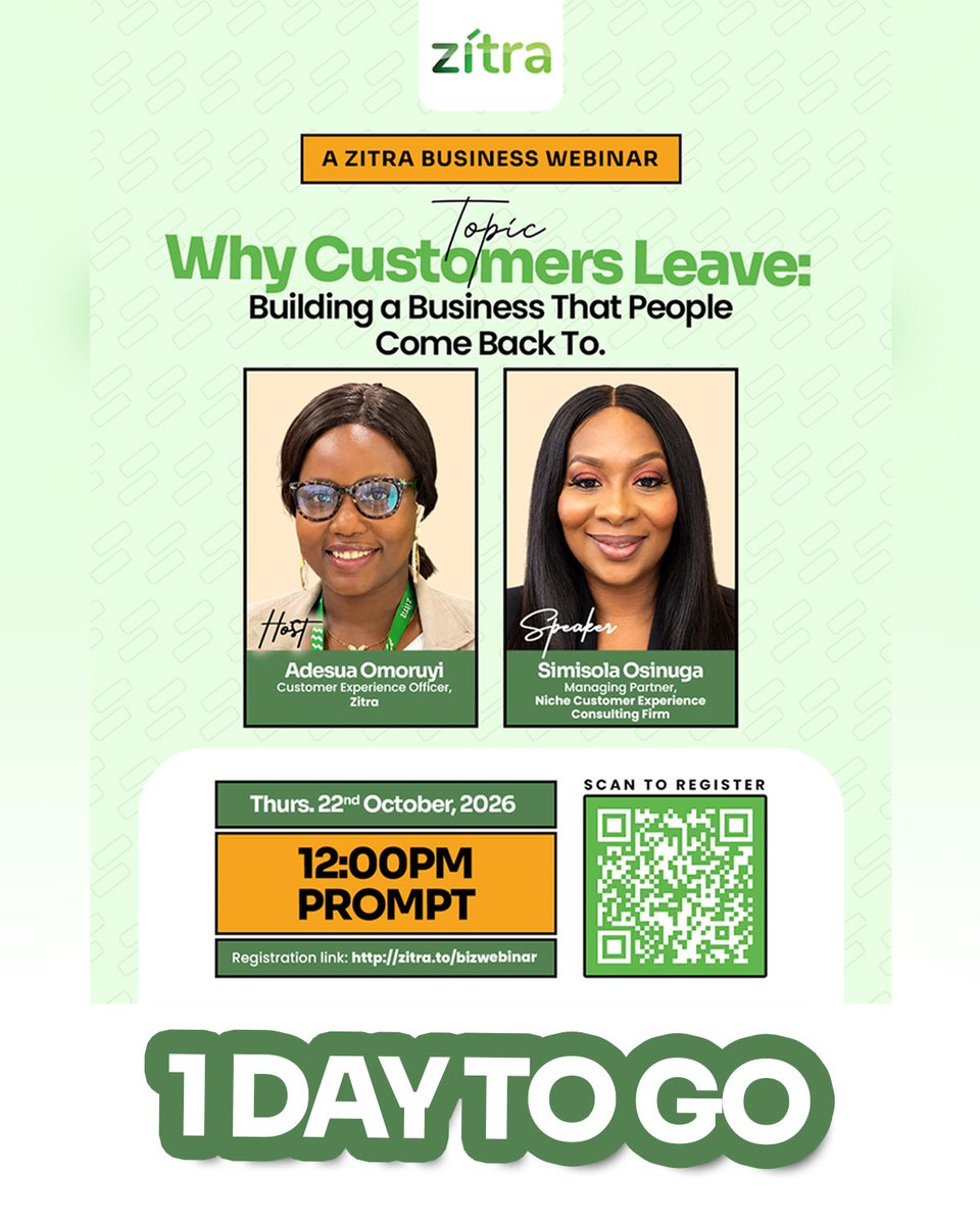 ZitraNigeria's tweet photo. A customer uses your services once. What makes them come back?

Tomorrow, we're exploring the customer experience decisions that can make or break that second visit.

Join the conversation at the Zitra Business Webinar.

📅 Oct 22 | 12 PM prompt
🔗 https://t.co/C1oQ9sWBB2  https://t.co/dgKLmuTkFj