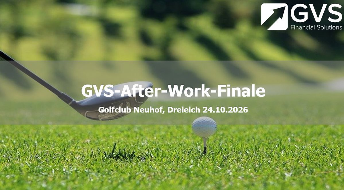 GVS_FS's tweet photo. 3 Tage zum Finale! 🏆
Die spannende After-Work-Serie 2026 von GVS-Financial-Solutions findet ihren krönenden Abschluss!
📅Sa., 24.10.2026 ⏰09:00-14:00
Golfclub Neuhof, Dreieich
📍Wer holt den Titel? Sei live dabei!
#AfterWorkGolf #GVSFinancialSolutions #Golfturnier #Finale https://t.co/gWu8cb2FJg