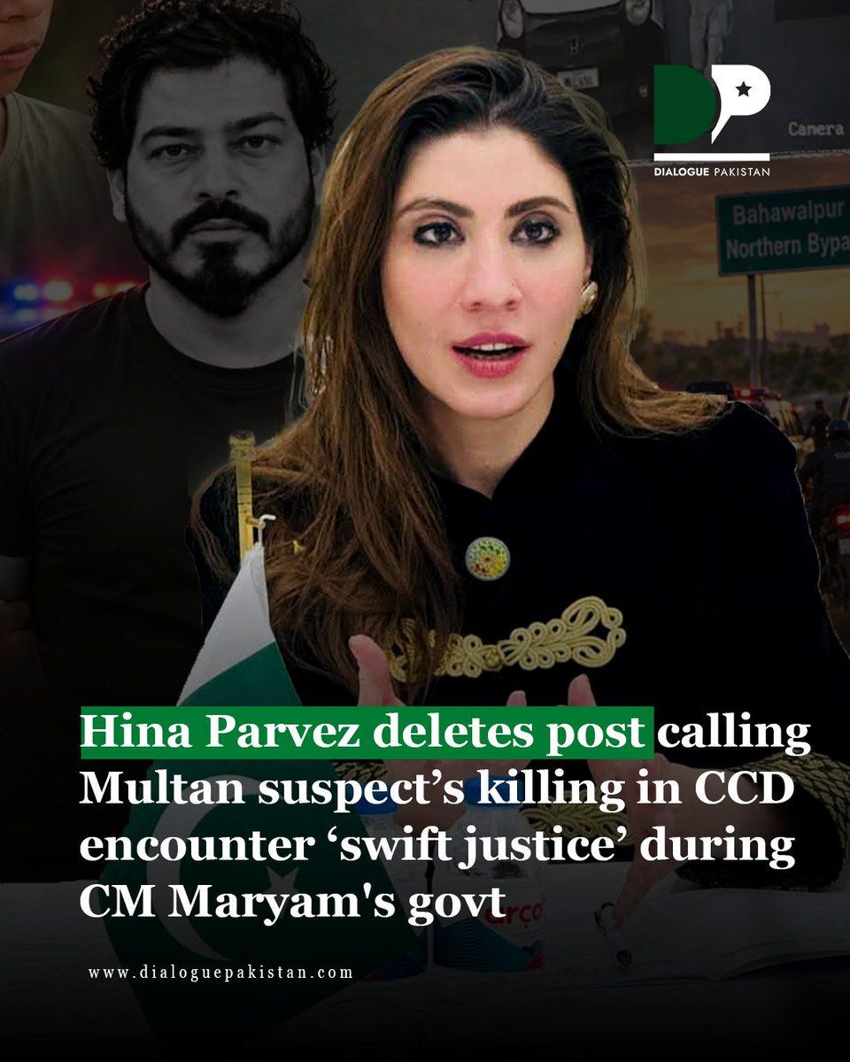 DialoguePak's tweet photo. PML-N MPA Hina Parvez Butt deleted a social media post calling the k!lling of a suspect in the de@th of a teenage boy in Multan "swift justice".

The suspect, accused of running over and k!lling a 14-year-old boy, 
#DialoguePakistan https://t.co/QgARwbN5u9