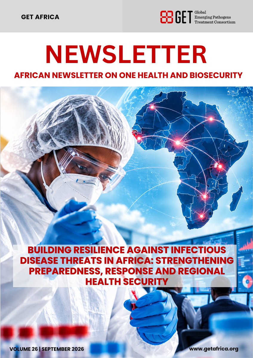 GETConsortium's tweet photo. 🔴 NOW PUBLISHED | GET Newsletter, Vol. 26!

This edition explores how Africa can strengthen infectious disease preparedness, response and regional health security.

Spotlight features: Janine Bezuidenhoudt and Sadaf Lynes.

📖Read here: https://t.co/TbowTun7Y2

#HealthSecurity https://t.co/xmj8D1ddk3