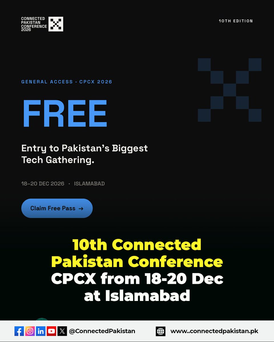 ConnectedPak's tweet photo. 🎟️ Free entry to Pakistan’s biggest tech conference. CPCX — 18–20 Dec, Islamabad. Limited capacity, so claim your free pass now 👉 https://t.co/yJ4RnlonWP #CPCX https://t.co/cM4aY0IRRl